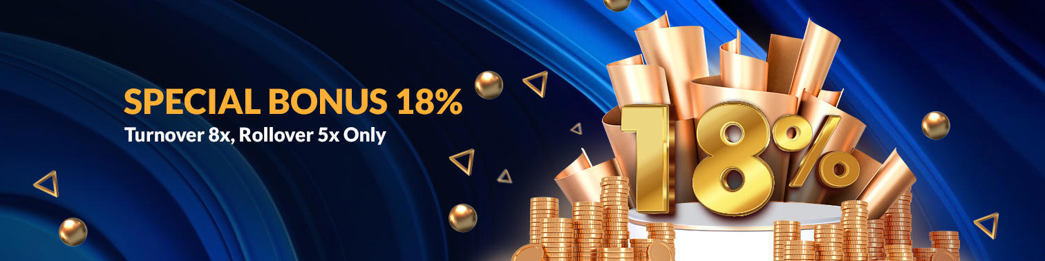 Special Bonus 18%